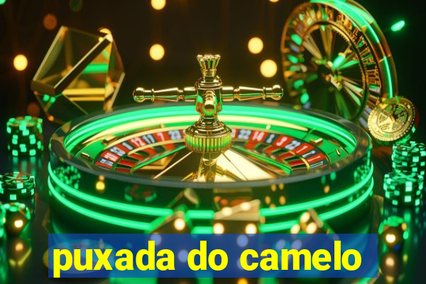 puxada do camelo